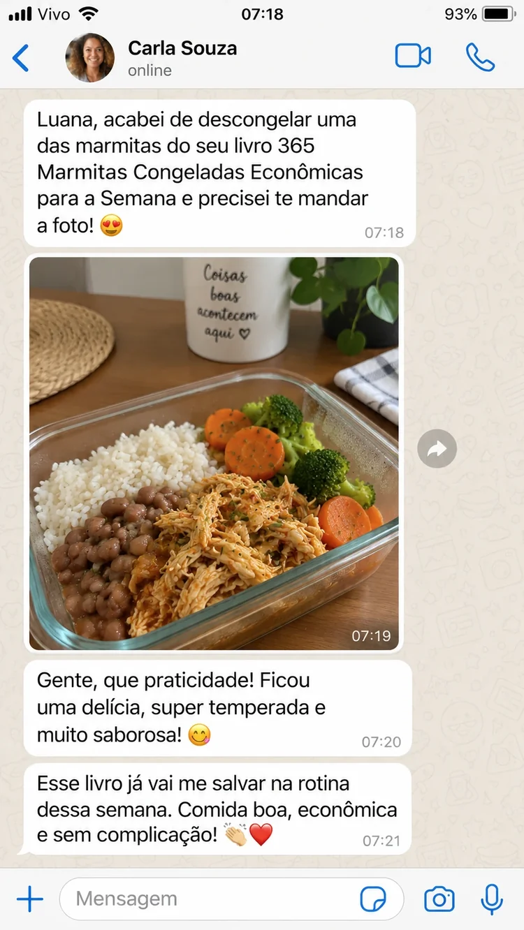 Conversa de Carla Souza sobre marmitas congeladas